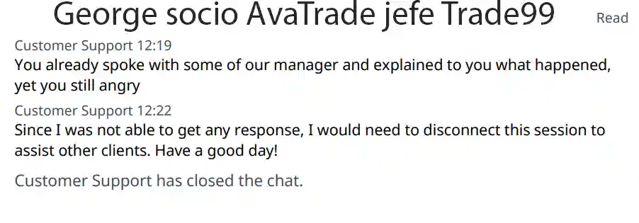 George es socio de AvaTrade y al mismo tiempo es jefe de Trade99. Como AvaTrade no lo denuncia AvaTrade es cómplice o la directiva de AvaTrade son los jefes de toda la Trama de Robo, Estafa y Fraude. Escoria humana.