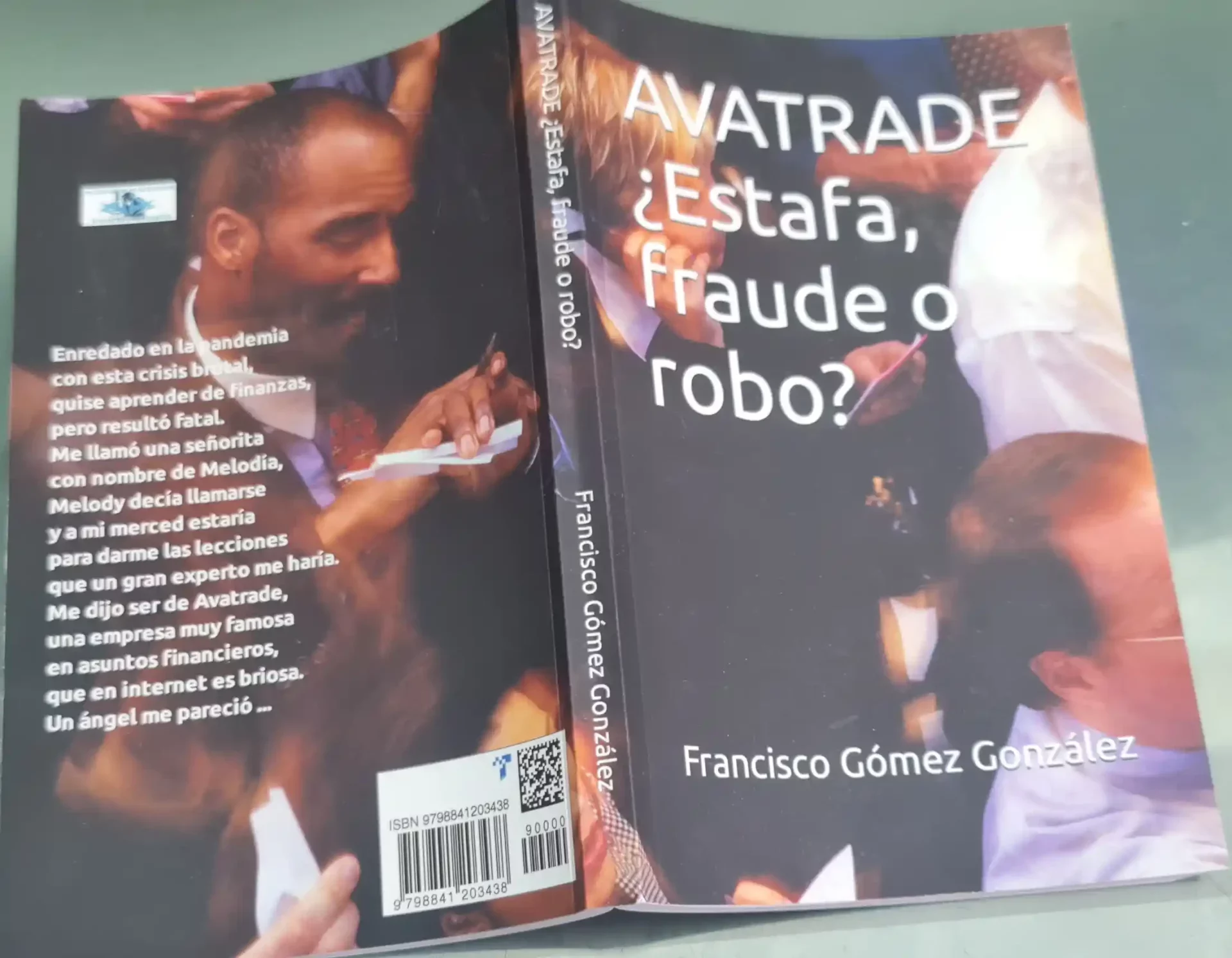 Avatrade: ¿Estafa , robo o fraude? libro en Amazon.